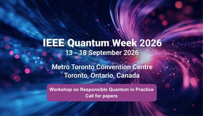 Responsible Quantum in Practice Workshop at the 7th IEEE Quantum Week ...